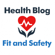 Fit and Safety Health Guest Blog